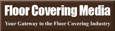 Floor Covering Media, your gateway to the floor covering industry